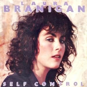 Self Control - Laura Branigan