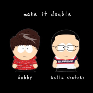 ​make it double - 6obby (Ft. Hella Sketchy)