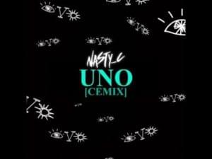 Uno (Cemix) - Nasty C