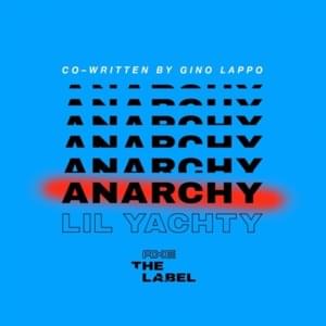 Anarchy - Lil Yachty