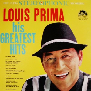 My Dreams Are Getting Better All the Time - Louis Prima