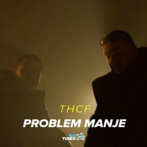 Problem Manje - THCF