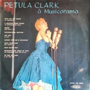 Who Needs You - Petula Clark