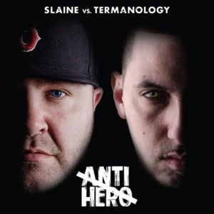 Anti-Hero - Slaine Vs. Termanology (Ft. Bun B & Everlast)