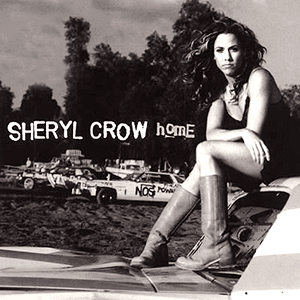 Home - Sheryl Crow