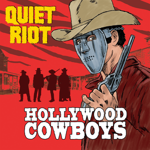 The Devil That You Know - Quiet Riot