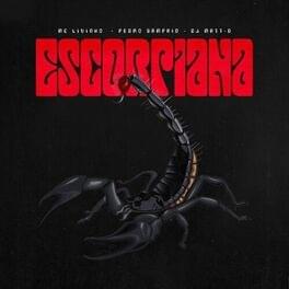 Escorpiana - MC Livinho (Ft. PEDRO SAMPAIO)