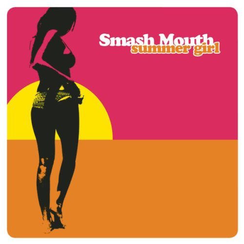 Girl Like You - Smash Mouth