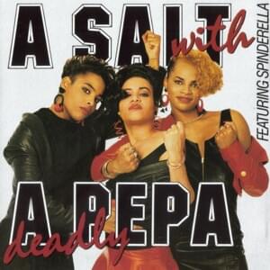 I Gotcha - Salt-N-Pepa