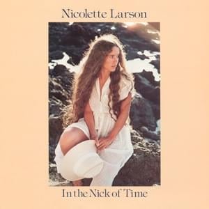 Breaking Too Many Hearts - Nicolette Larson