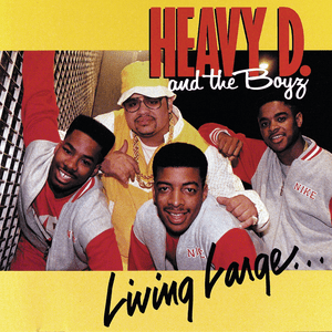 I’m Gonna Make You Love Me - Heavy D & The Boyz