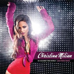 Us Against the World [Jason Nevins Remix] - Christina Milian