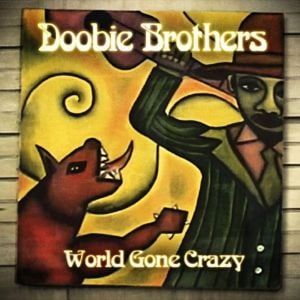 I Know We Won - The Doobie Brothers (Ft. Willie Nelson)