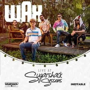 First Love (Live at Sugarshack Sessions) - Wax