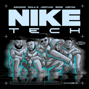 NIKE TECH - Ashafar (Ft. 3robi, JoeyAK, Josylvio & Mula B)