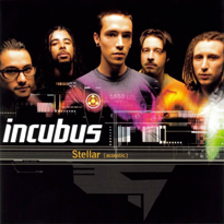 Stellar - Incubus