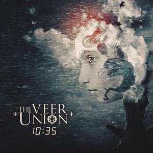 10:35 - The Veer Union