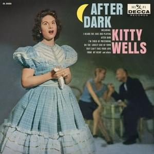 You’re Not Easy to Forget - Kitty Wells