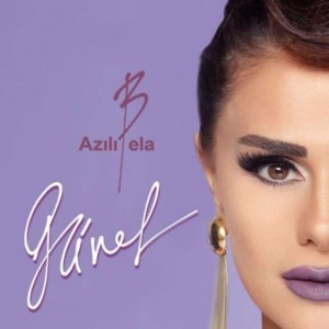 Azılı Bela - Günel Zeynalova