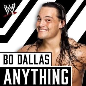 Anything (Bo Dallas) - Jim Johnston