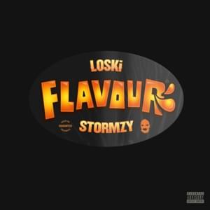 Flavour - Loski & Stormzy