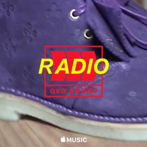 OVO Sound Radio Episode 42 Tracklist - Drake