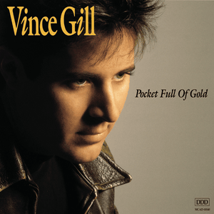 Pocket Full Of Gold - Vince Gill