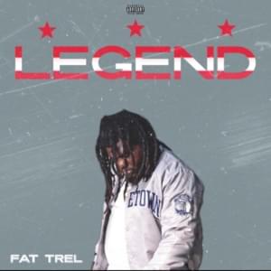 Legend - Fat Trel