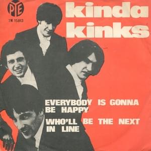 Who’ll Be the Next In Line - The Kinks