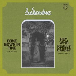 Come Down In Time - Bedouine (Ft. Bedouine)