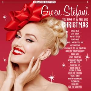 Cheer for the Elves - Gwen Stefani