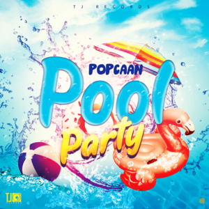 Pool Party - Popcaan