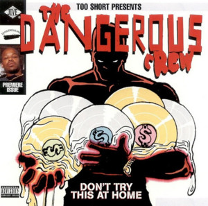 Trouble (Scared To Blast) - The Dangerous Crew (Ft. J-Dubb, Spice 1 & Too $hort)