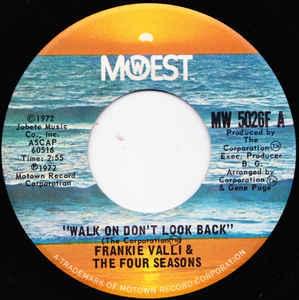 Walk On, Don’t Look Back - The Four Seasons