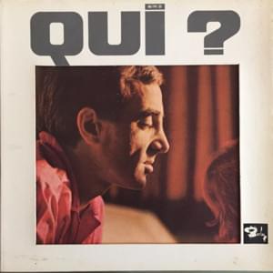 Qui - Charles Aznavour