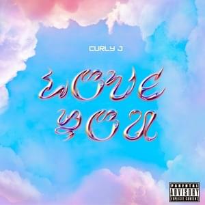 Love You - Curly J