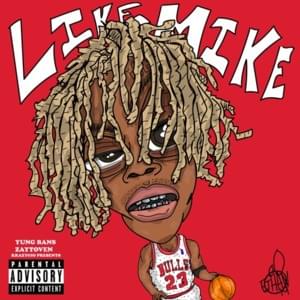 Like Mike - Yung Bans