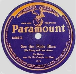 See See Rider Blues - Ma Rainey