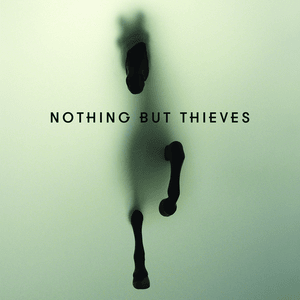 Six Billion - Nothing But Thieves