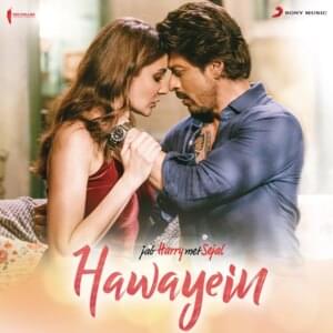 Hawayein - Arijit Singh & Pritam