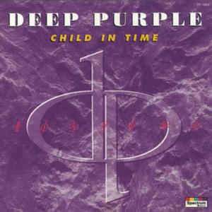 Child in Time - Deep Purple