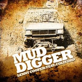 Mud Digger (Remix) - Lenny Cooper (Ft. Colt Ford)