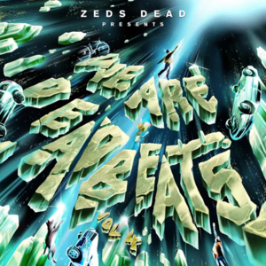 Leave You in the Ground - Zeds Dead & Omar LinX