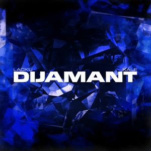 Dijamant - Lacku (Ft. Kale)