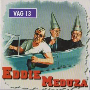 Inte Börje - Eddie Meduza