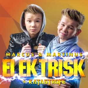 Elektrisk - Marcus & Martinus (Ft. Petter Bjørklund Kristiansen)