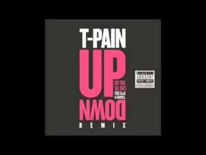 Up Down (Do This All Day) (Remix) - Bertell (Ft. B.o.B & T-Pain)