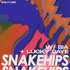 Solitude - Snakehips, BIA & Lucky Daye