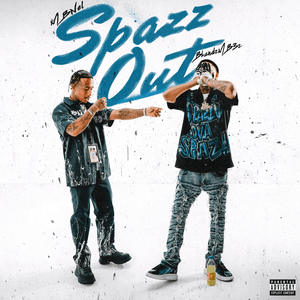 Spazzz Out - MBNel & Bkandzmb3z