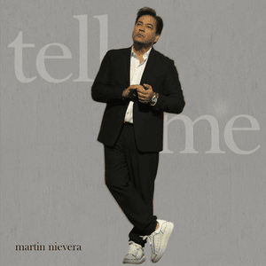 Tell Me - Martin Nievera